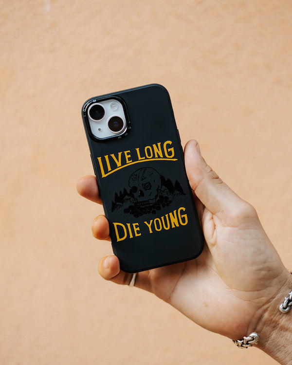 'Live Long Die Young' Phone Case