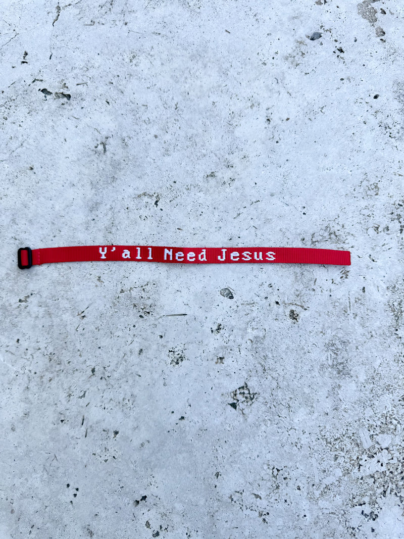 Y'all Need Jesus Bracelets