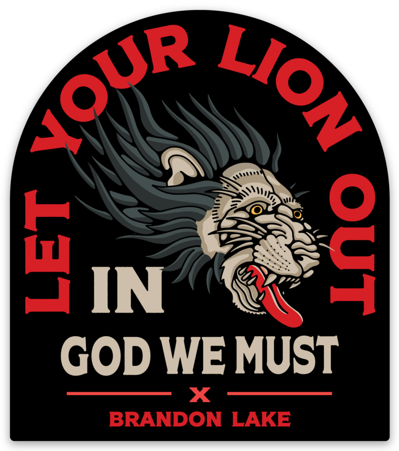 Let Your Lion Out Sticker