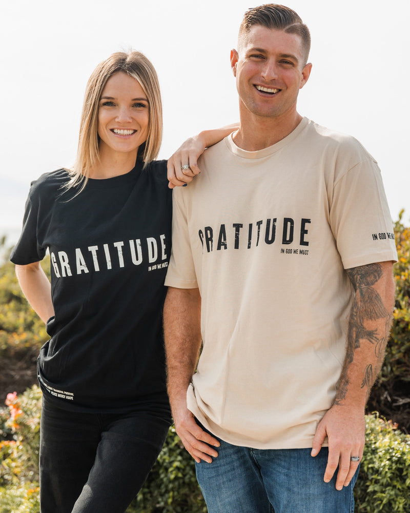 Gratitude Tee Apparel In God We Must 