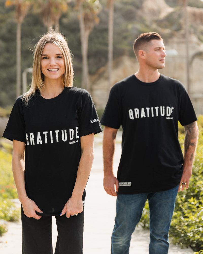 Gratitude Tee Apparel In God We Must 