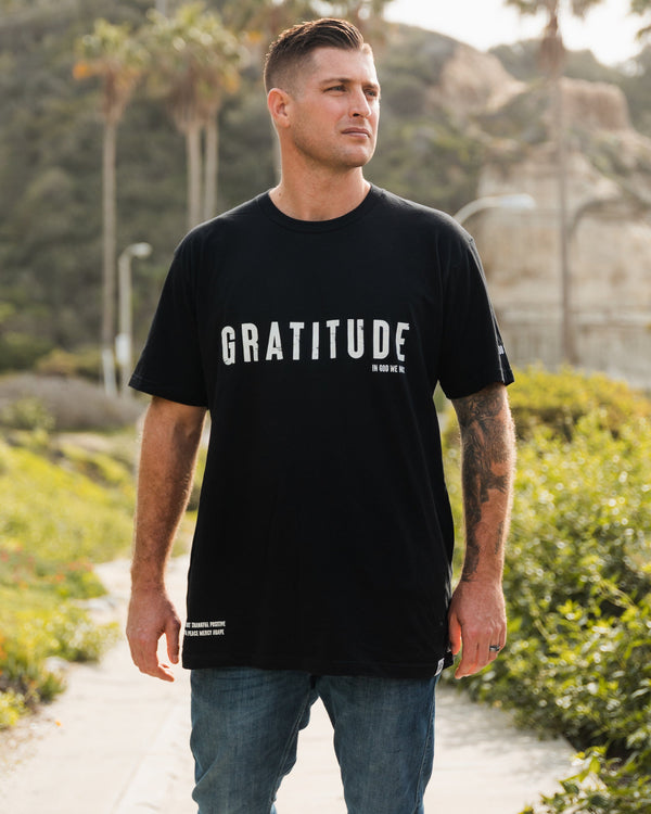 Gratitude Tee Apparel In God We Must 