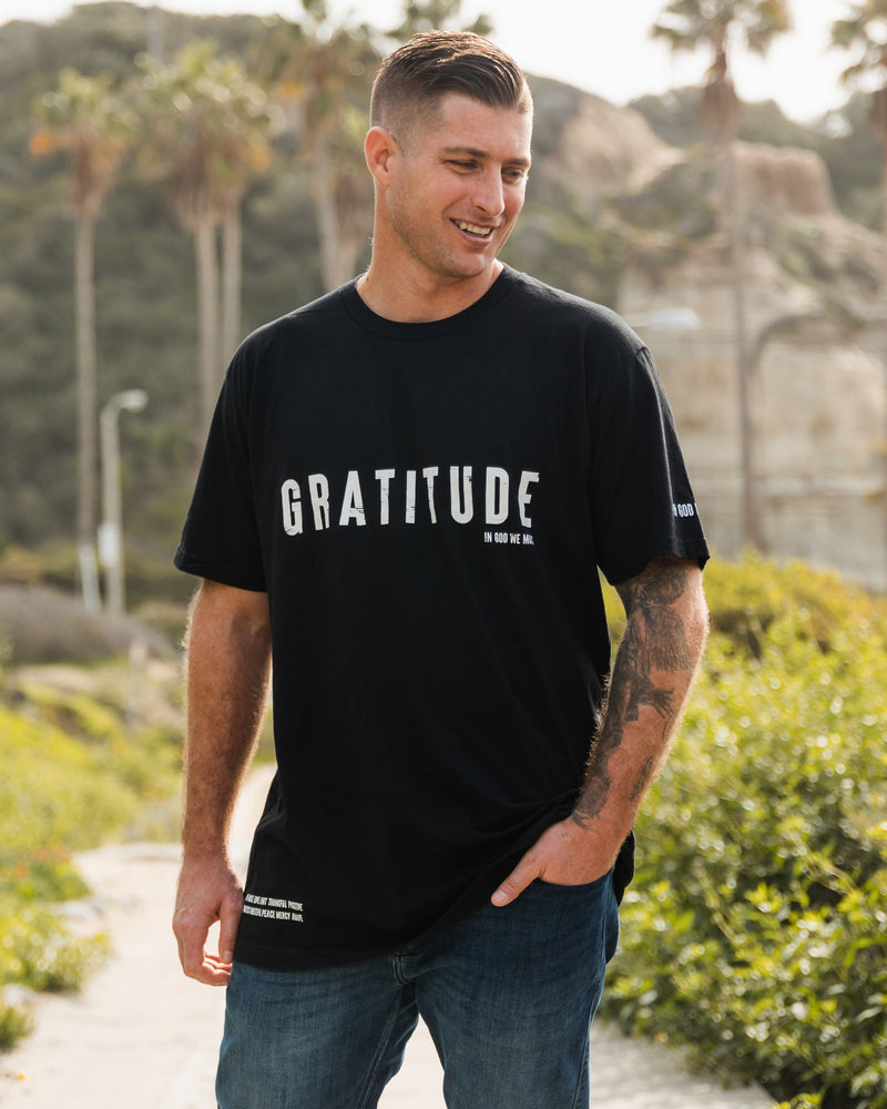 Gratitude Tee Apparel In God We Must 