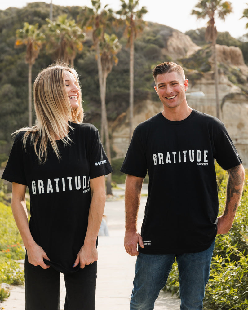 Gratitude Tee Apparel In God We Must 