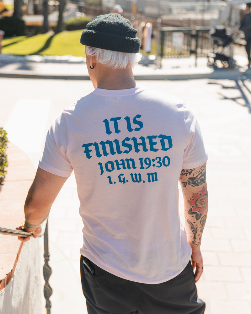 "It Is Finished" Tee - Blush Apparel In God We Must 
